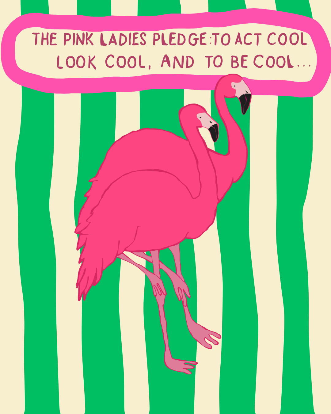 Two pink flamingos on a green and white striped background with film quote text.